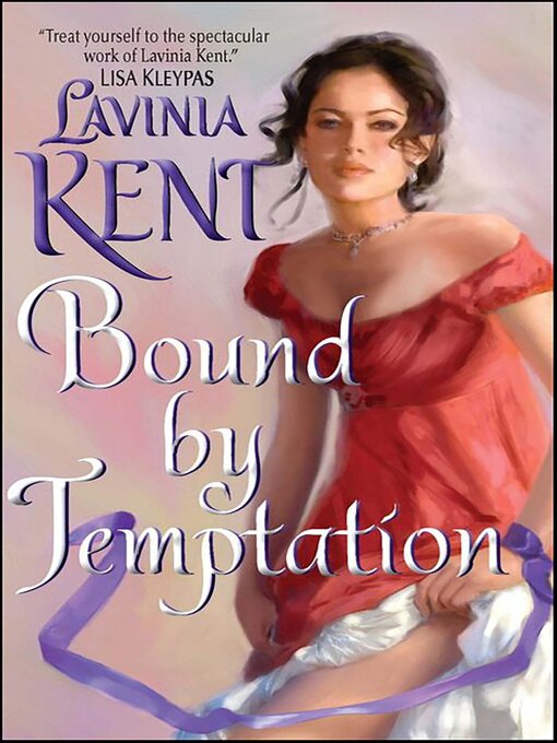 Title details for Bound by Temptation by Lavinia Kent - Available